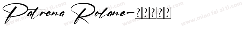 Patrena Rolane字体转换